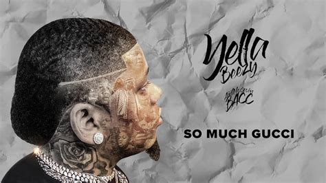 so much gucci|Yella Beezy – So Much Gucci Lyrics .